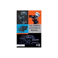 Taylor & francis ltd The Camera Assistant's Manual (häftad, eng)