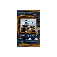 Castle Point Books Notes from a Regicide (inbunden, eng)