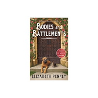 Minotaur Books,US Bodies and Battlements (häftad, eng)