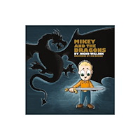 Palgrave USA Mikey and the Dragons (inbunden, eng)