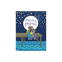 Henry Holt & Company Inc Mama Moon (inbunden, eng)