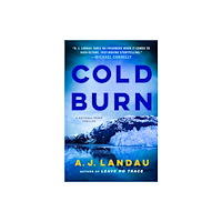 Minotaur Books,US Cold Burn (inbunden, eng)