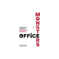 Pearson Education Limited Office Monsters:  A survival guide to corporate madness (häftad, eng)