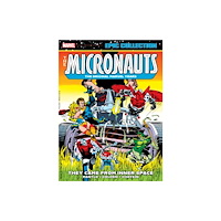 Marvel Comics Micronauts Epic Collection: The Original Marvel Years - They Came From Inner Space (häftad, eng)