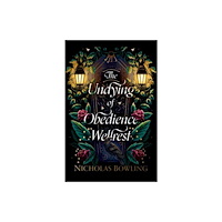 Oxford University Press Rollercoasters: The Undying of Obedience Wellrest (häftad, eng)