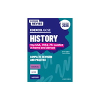 Oxford University Press Oxford Revise: Edexcel GCSE History: The USA, 1954-75: conflict at home and abroad Complete Revision and Practice (Exams...
