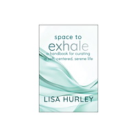 John Wiley & Sons Inc Space to Exhale (inbunden, eng)