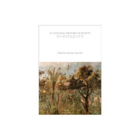 Bloomsbury Publishing PLC A Cultural History of Plants in Antiquity (häftad, eng)