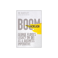 John Wiley & Sons Inc Boom to Backlash (inbunden, eng)