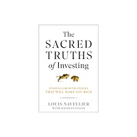 John Wiley & Sons Inc The Sacred Truths of Investing (inbunden, eng)