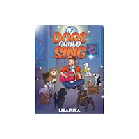 Austin Macauley Publishers If Dogs Could Sing (häftad, eng)