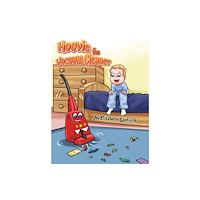 Austin Macauley Publishers Hoovie the Vacuum Cleaner (häftad, eng)