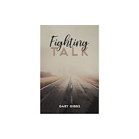 Austin Macauley Publishers Fighting Talk (häftad, eng)