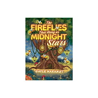 Austin Macauley Publishers The Fireflies That Hung as Midnight Stars (häftad, eng)