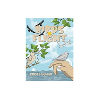 Austin Macauley Publishers Birds in Flight (häftad, eng)