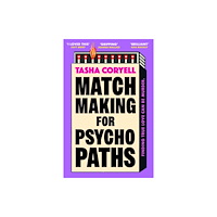 Orion Matchmaking for Psychopaths (häftad, eng)