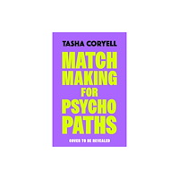 Orion Publishing Co Matchmaking for Psychopaths (inbunden, eng)