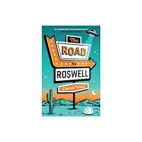 Orion Publishing Co The Road to Roswell (häftad, eng)