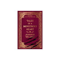 Orion Publishing Co Tales of a Monstrous Heart (häftad, eng)
