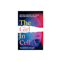 Hodder & Stoughton The Girl In Cell A (inbunden, eng)