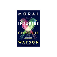 Orion Publishing Co Moral Injuries (häftad, eng)