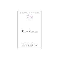 John Murray Press Slow Horses (inbunden, eng)