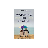 Hodder & Stoughton Watching the English (häftad, eng)
