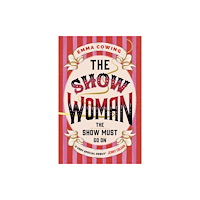 Hodder & Stoughton THE SHOW WOMAN (inbunden, eng)