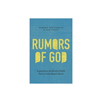 Thomas nelson publishers Rumors of God (häftad, eng)