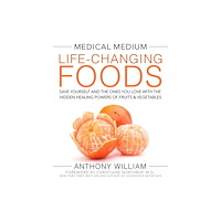 Hay House Inc Medical Medium Life-Changing Foods (inbunden, eng)