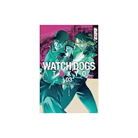 Tokyopop Press Inc Watch Dogs Tokyo, Volume 3 (häftad, eng)