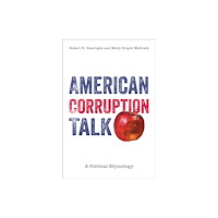 Temple University Press,U.S. American Corruption Talk (inbunden, eng)