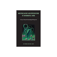 Temple University Press,U.S. Monstrous Nature and Representations of Environmental Harms (häftad, eng)