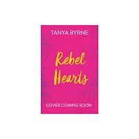 Hachette Children's Group Rebel Hearts (häftad, eng)