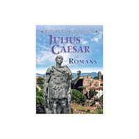 Hachette Children's Group History Starting Points: Julius Caesar and the Romans (häftad, eng)