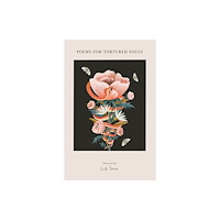 Hachette Children's Group Poems for Tortured Souls (häftad, eng)
