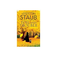 Canongate Books Toil and Trouble (inbunden, eng)