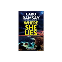 Canongate Books Where She Lies (inbunden, eng)