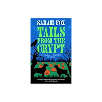 Canongate Books Tails from the Crypt (inbunden, eng)