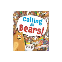 Lark Books,U.S. Calling All Bears! (häftad, eng)