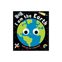 Lark Books,U.S. Googly Eyes: I Am the Earth (bok, board book, eng)