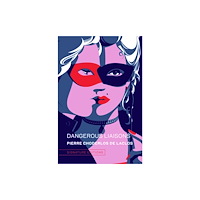 Union Square & Co. Dangerous Liaisons (inbunden, eng)