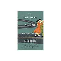 Union Square & Co. The First Wish of Mr. Murray McBride (häftad, eng)