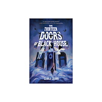 Union Square & Co. The Thirteen Doors of Black House (häftad, eng)