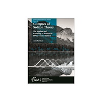 American Mathematical Society Glimpses of Soliton Theory (häftad, eng)