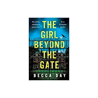 Bonnier Books Ltd The Girl Beyond the Gate (häftad, eng)