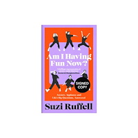 Pan Macmillan Am I Having Fun Now?: Anxiety, Applause and Life's Big Questions, Answered (Signed Edition) (inbunden, eng)
