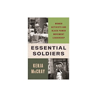 New York University Press Essential Soldiers (inbunden, eng)