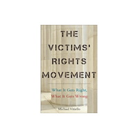 New York University Press The Victims' Rights Movement (häftad, eng)