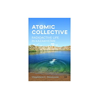 University of Toronto Press Atomic Collective (häftad, eng)